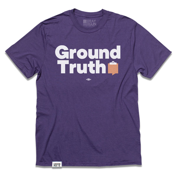 Ground Truth Tee