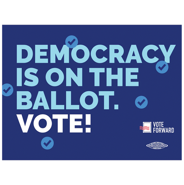 Democracy is on the Ballot.  VOTE!  Sticker